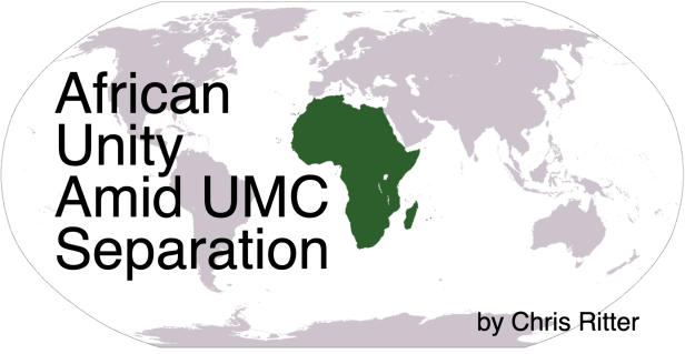 African Unity Amid UMC Separation – People Need Jesus